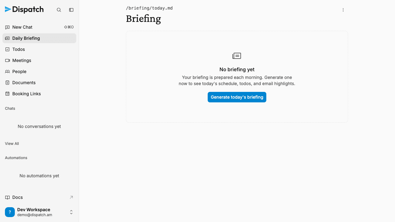 The Daily Briefing page with a "Daily Briefing" entry in the sidebar, prepared fresh each morning